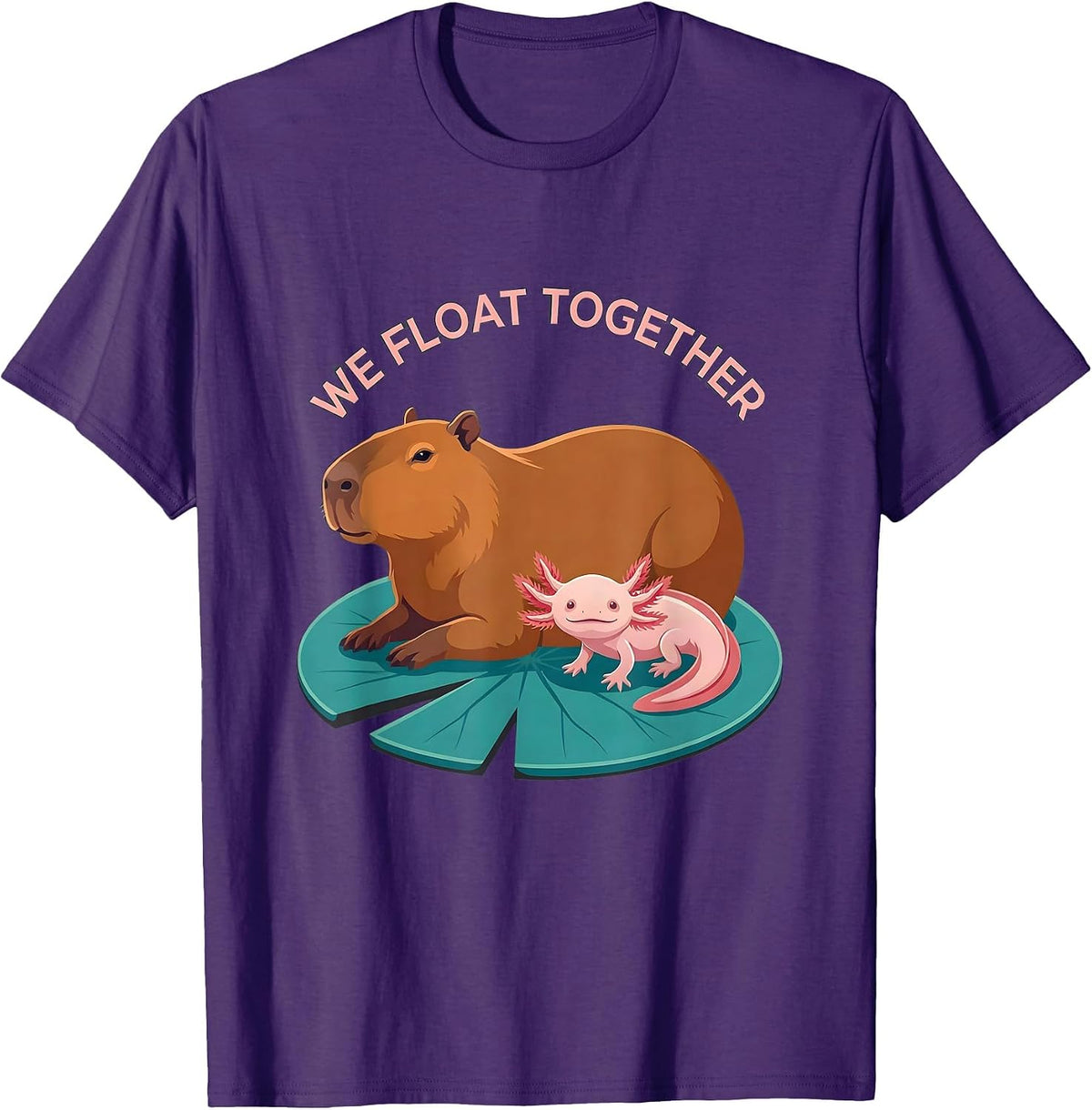 We Float Together Cute Kawaii Capybara Axolotl Animal Lover T-Shirt - Purple