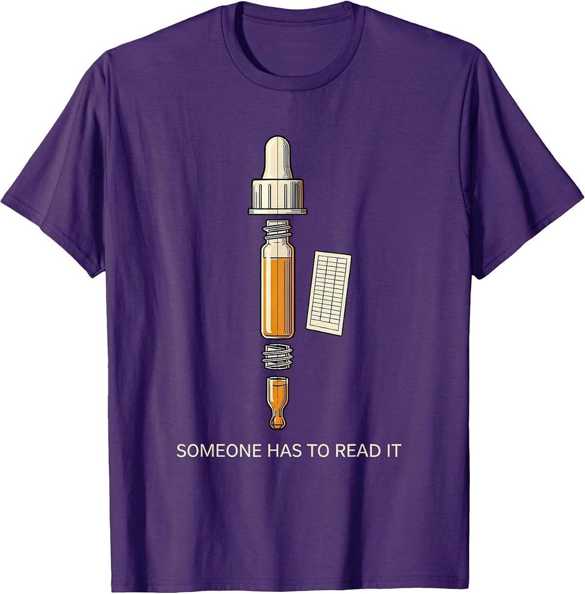 Men's Someone Has To Read It Funny Lab Tech QC Chart Out Of T-Shirt - Purple