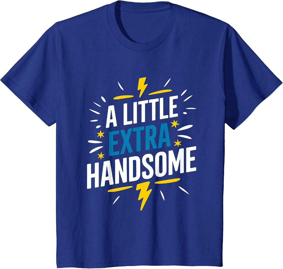 A Little Extra Handsome, Down Syndrome Awareness Day T-Shirt - Royal Blue