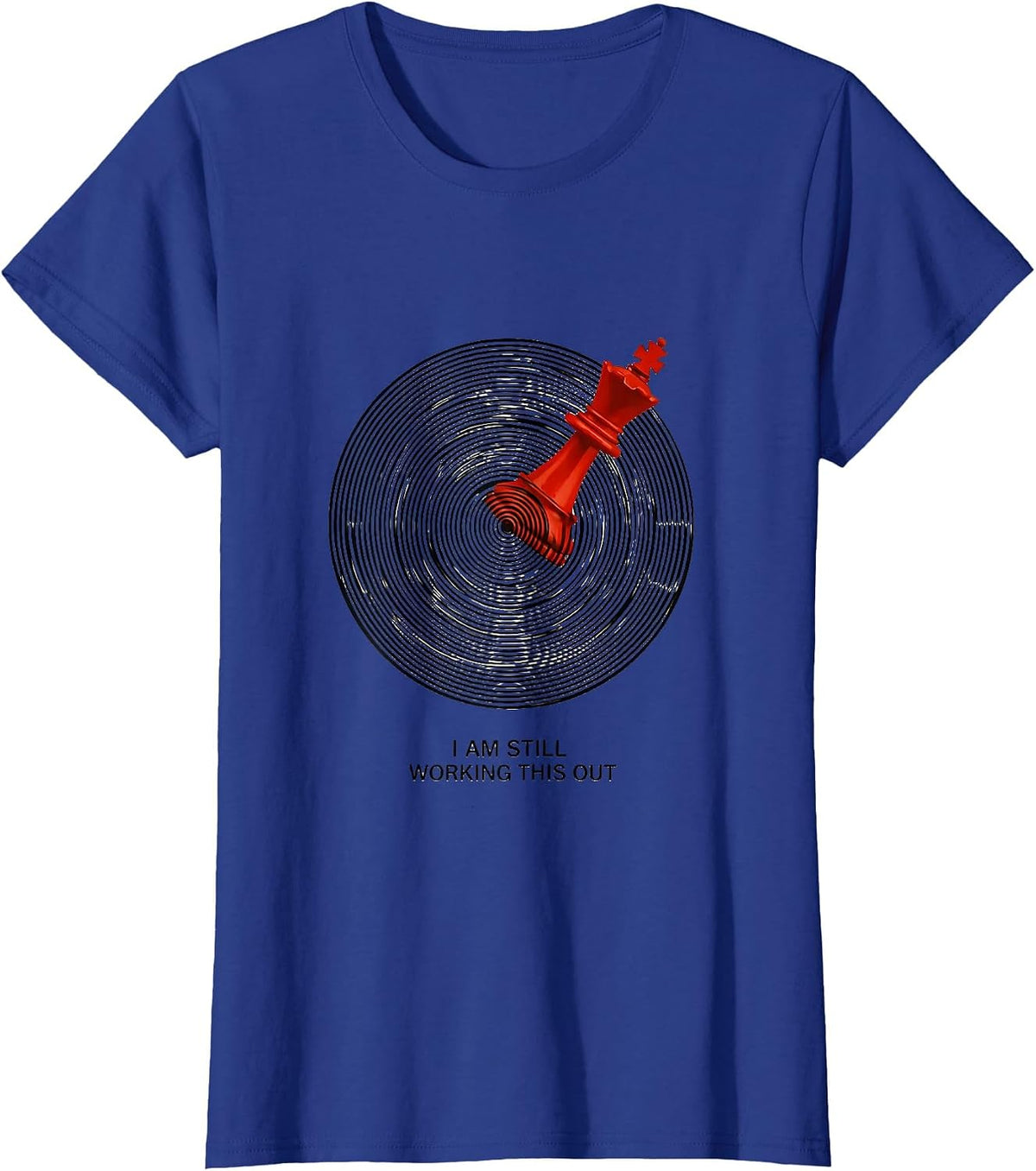 Women's I Am Still Working This Out Op Art Chess Player Humor T-Shirt - Royal Blue