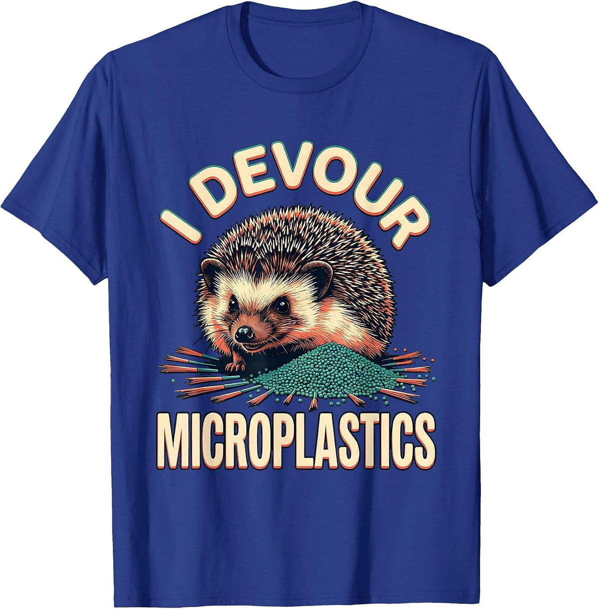 Men's I Devour Microplastics Funny Hedgehog Meme Absurdist Humor T-Shirt - Royal Blue