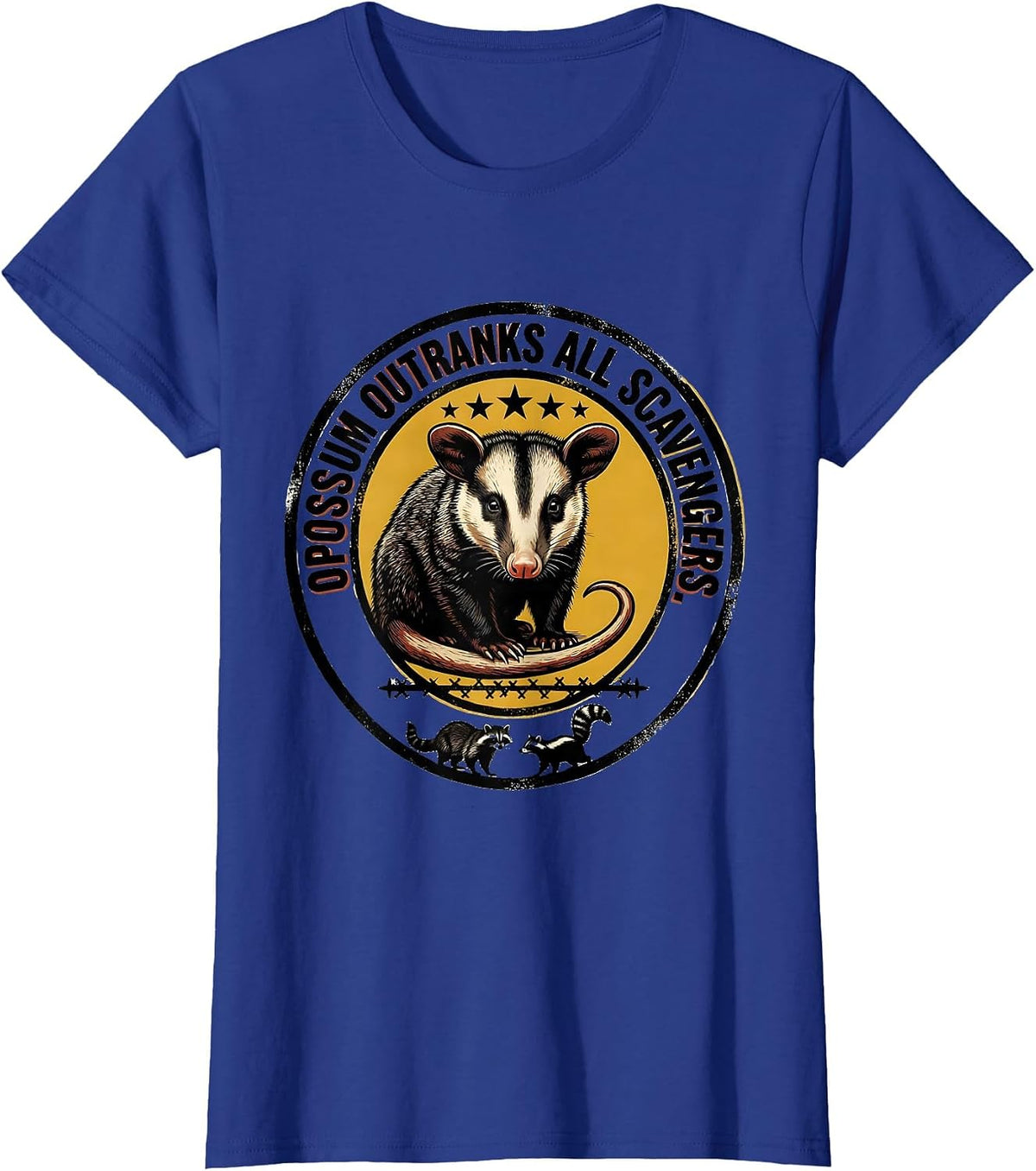 Women's Opossum Outranks All Scavengers Funny Animal Meme Possum T-Shirt - Royal Blue