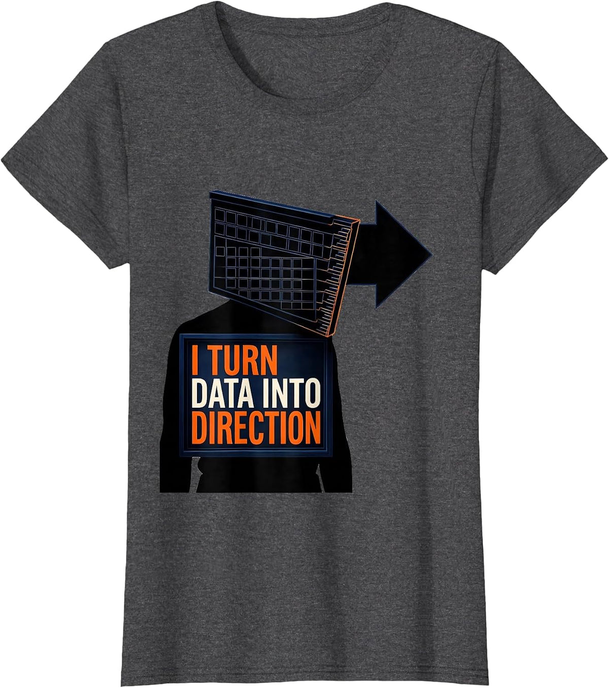 Women's I Turn Data Into Direction Editorial Conceptual Special T-Shirt - Dark Heather Grey