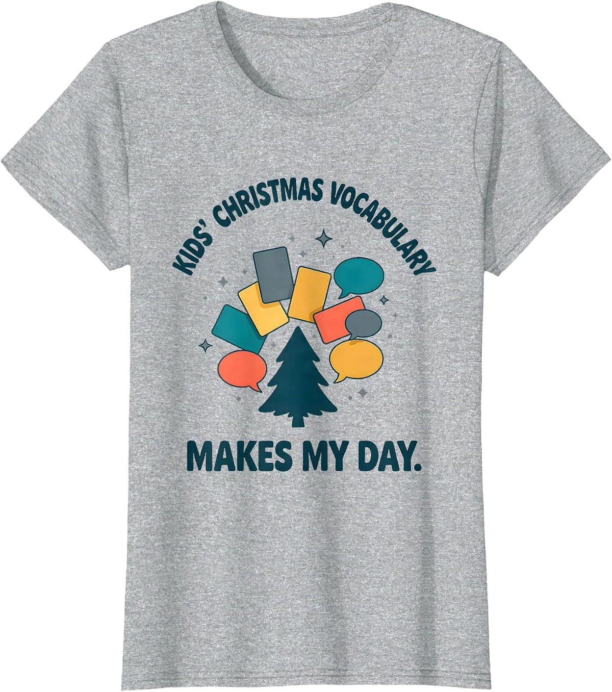Kids' Christmas Vocabulary Makes My Day Speech Therapist T-Shirt - Heather Grey