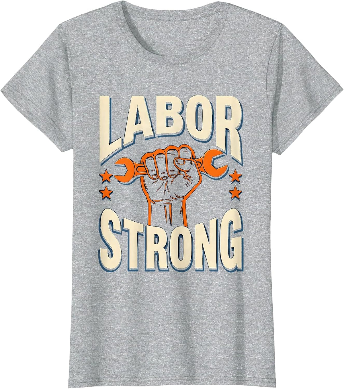 Women's Labor Strong Screenprint Union Worker Solidarity Pride T-Shirt - Heather Grey