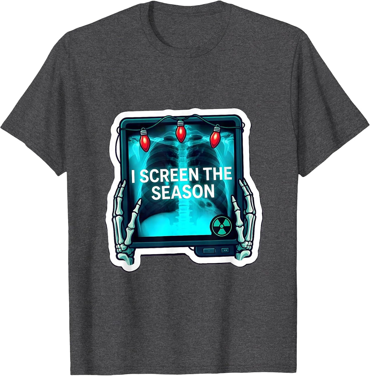 Men's I Screen The Season Funny Radiology Tech Holiday Humor T-Shirt - Dark Heather Grey