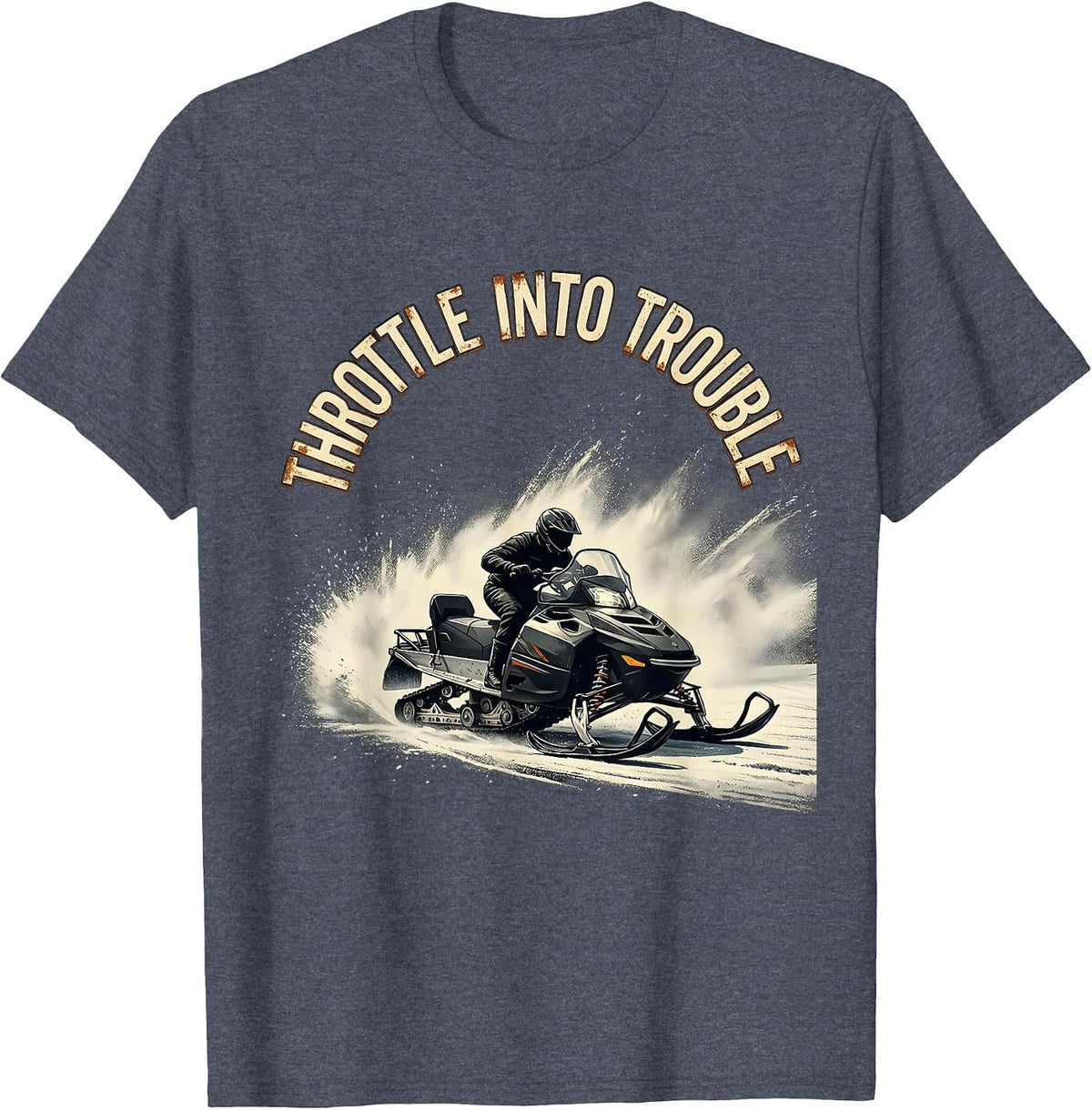 Throttle Into Trouble Vintage Snowmobile Rider Winter Sports T-Shirt - Heather Blue