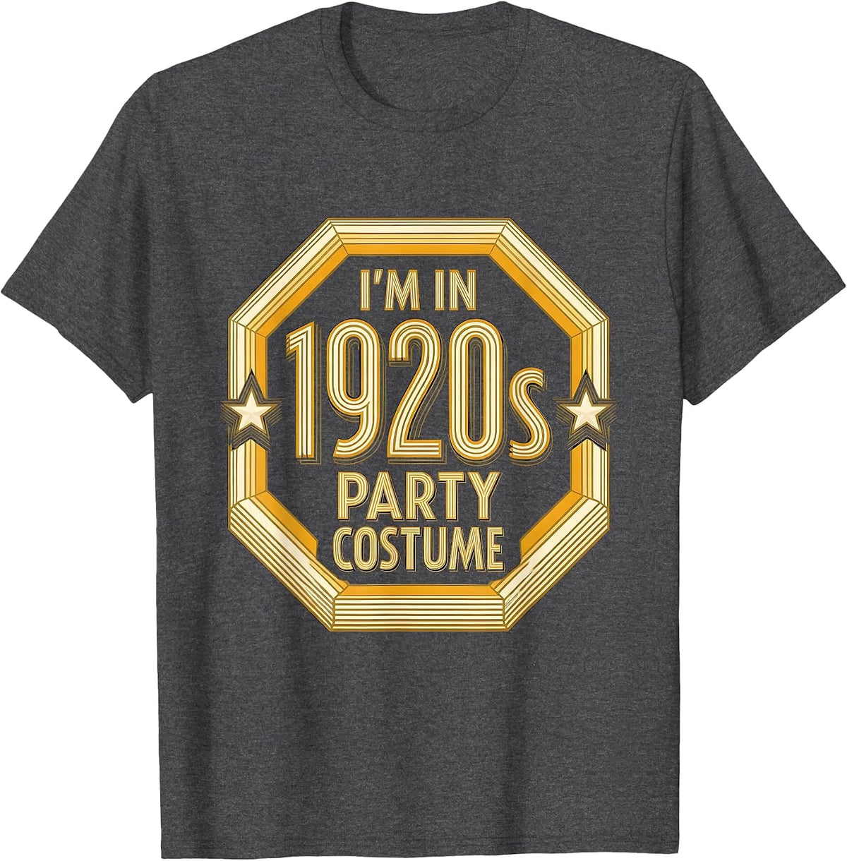 I'm In 1920s Party Costume Vintage Roaring Twenties New T-Shirt - Dark Heather Grey