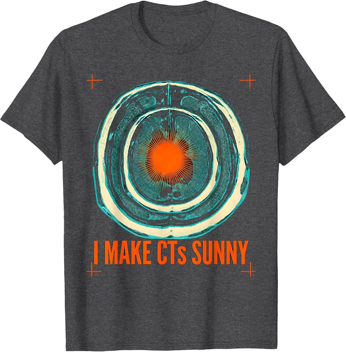 Men's I Make CTs Sunny Risograph Radiology Tech Gift T-Shirt - Dark Heather Grey