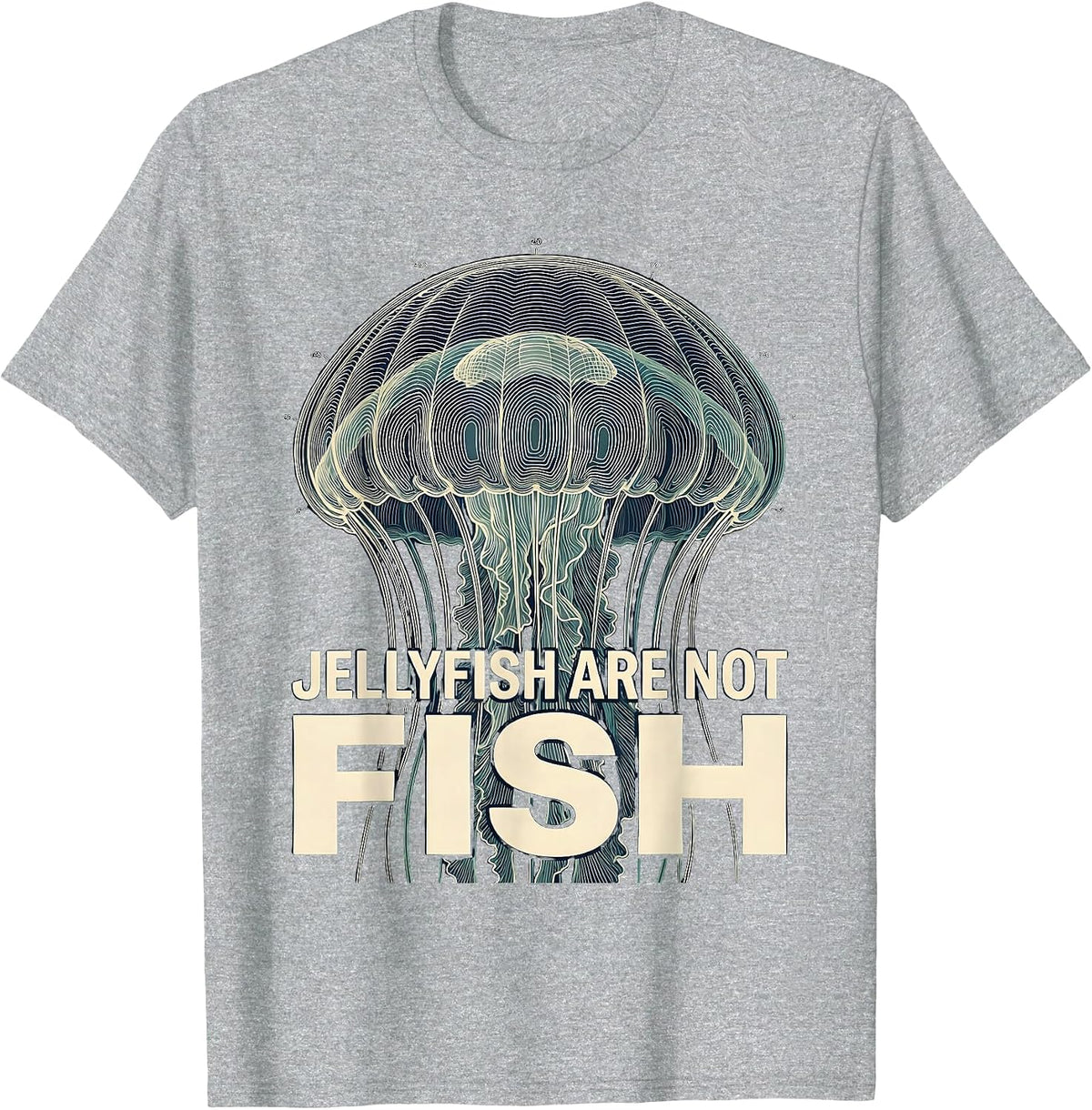 Men's Jellyfish Are Not Fish Playful Marine Biology Ocean Lover T-Shirt - Heather Grey