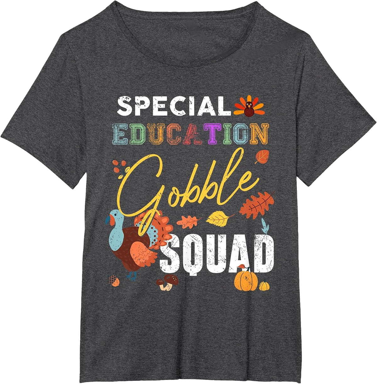 Special Education Gobble Squad Thanksgiving Matching T-Shirt - Dark Heather Grey
