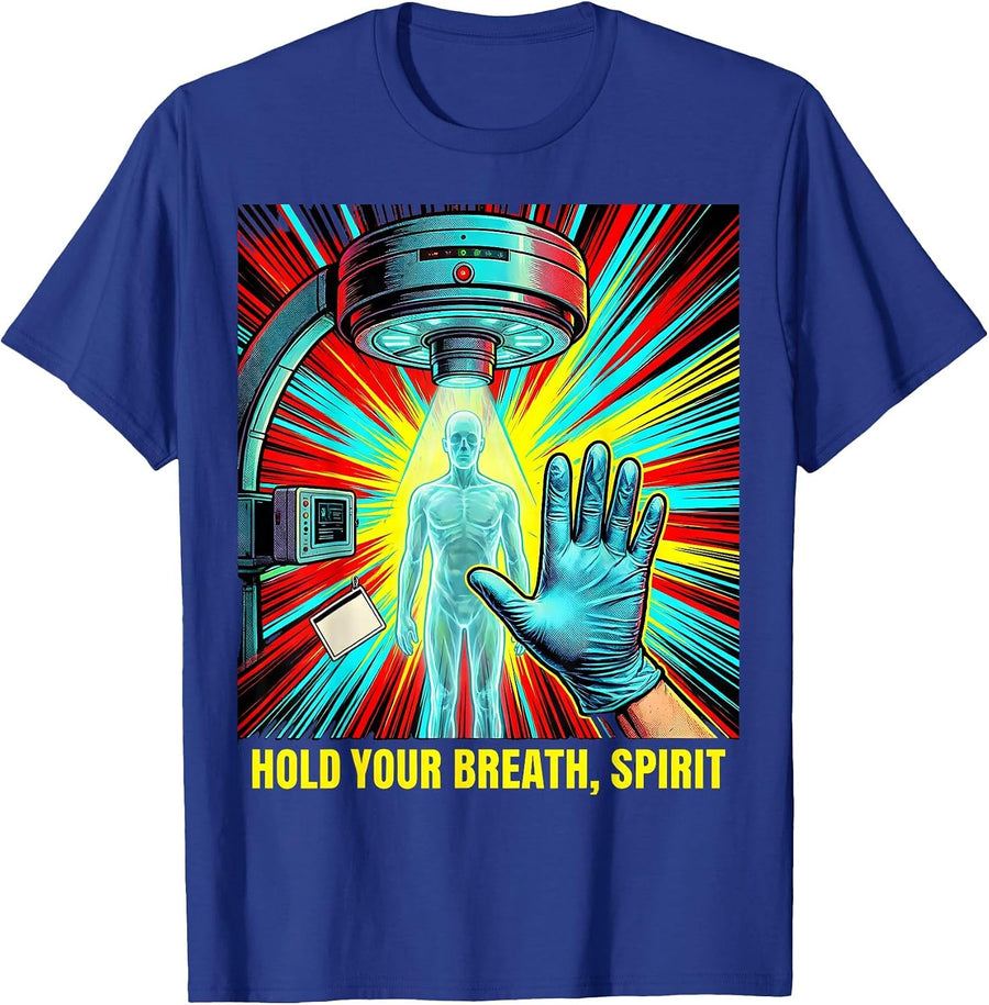 Hold Your Breath, Spirit Pop Art Radiology Tech Halloween T-Shirt - Royal Blue