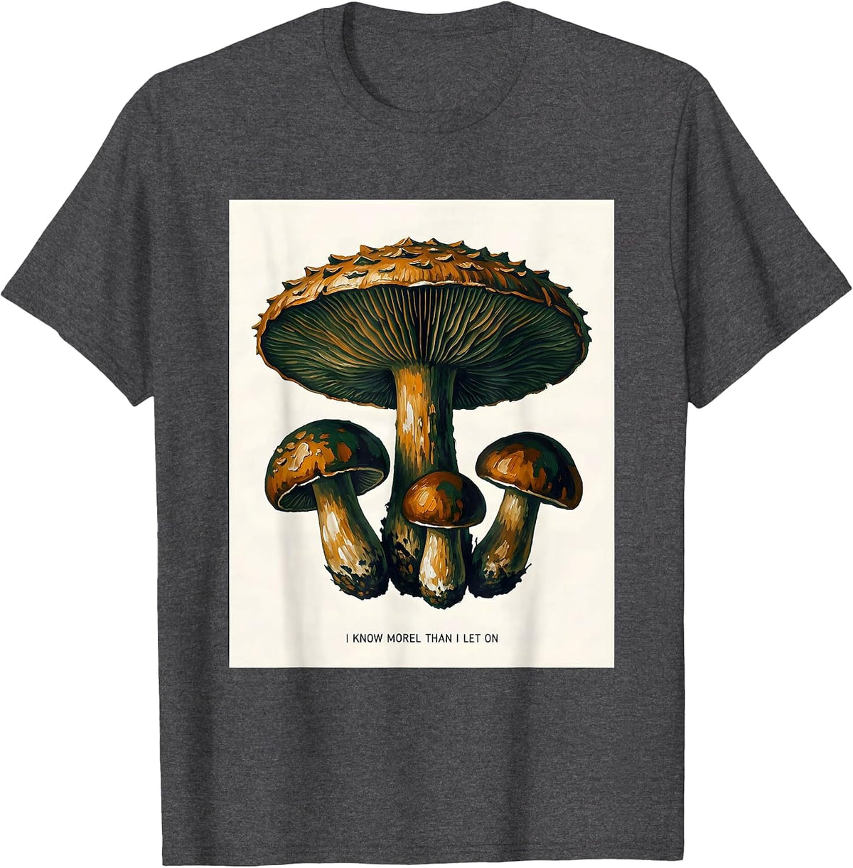 Men's I Know Morel Than I Let On Funny Mushroom Forager Retro T-Shirt - Dark Heather Grey