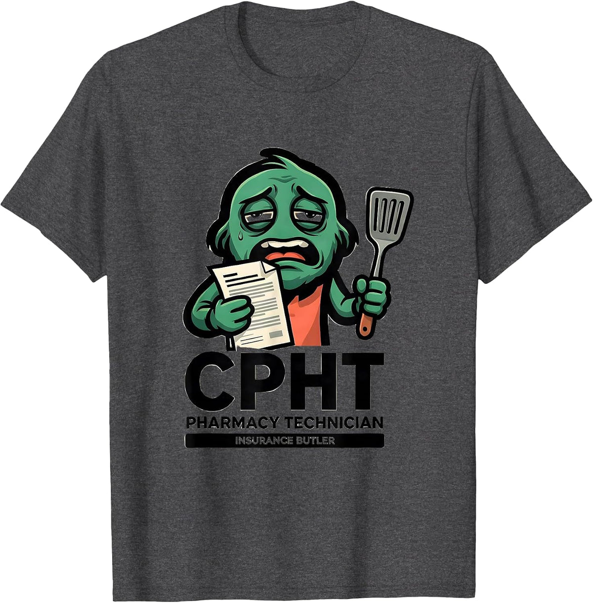 Men's CPhT Pharmacy Technician, Insurance Butler Funny T-Shirt - Dark Heather Grey