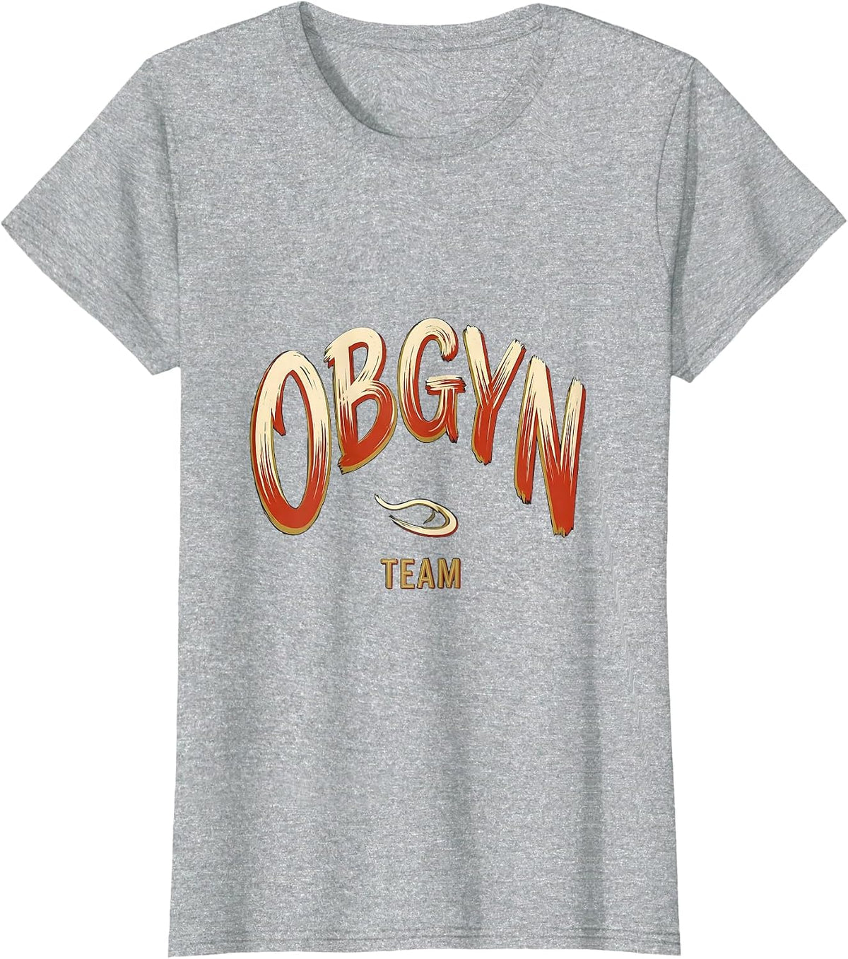 Women's OBGYN Team Funny OB GYN Squad Nurse OB Tech T-Shirt - Heather Grey
