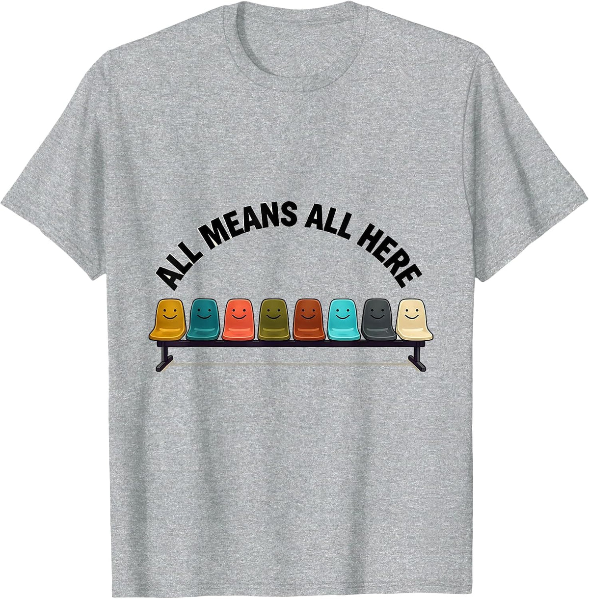 Men's All Means All Here Special Education Teacher Inclusion T-Shirt - Heather Grey