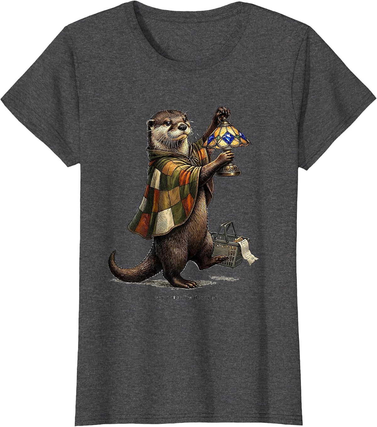 Women's Not Today, I'm Thrifting Funny Otter Thrifting Collector T-Shirt - Dark Heather Grey