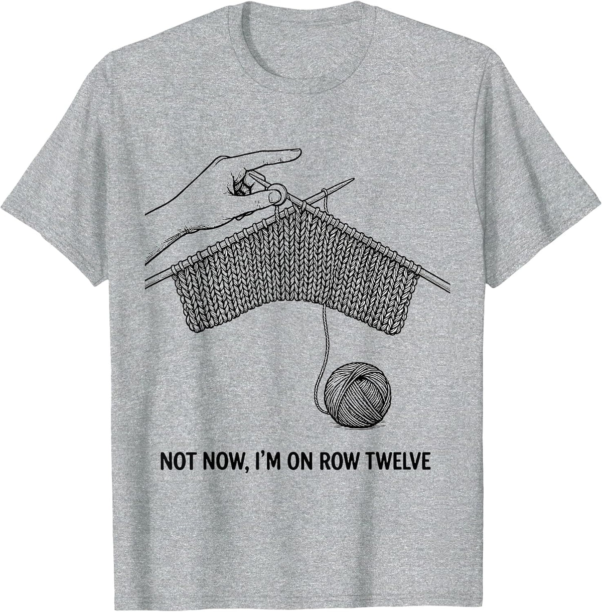 Men's Not Now I'm On Row Twelve Funny Knitting Humor Knitter Gift T-Shirt - Heather Grey