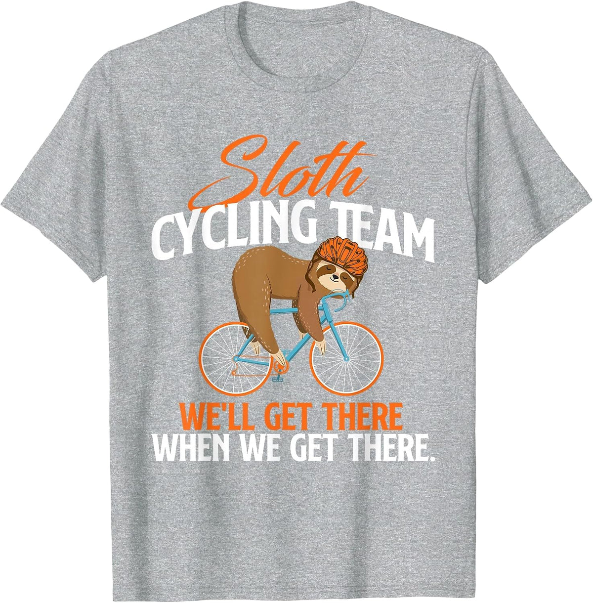Sloth Cycling Team - Bicycle Cyclist Zookeeper Animal Lover T-Shirt - Heather Grey