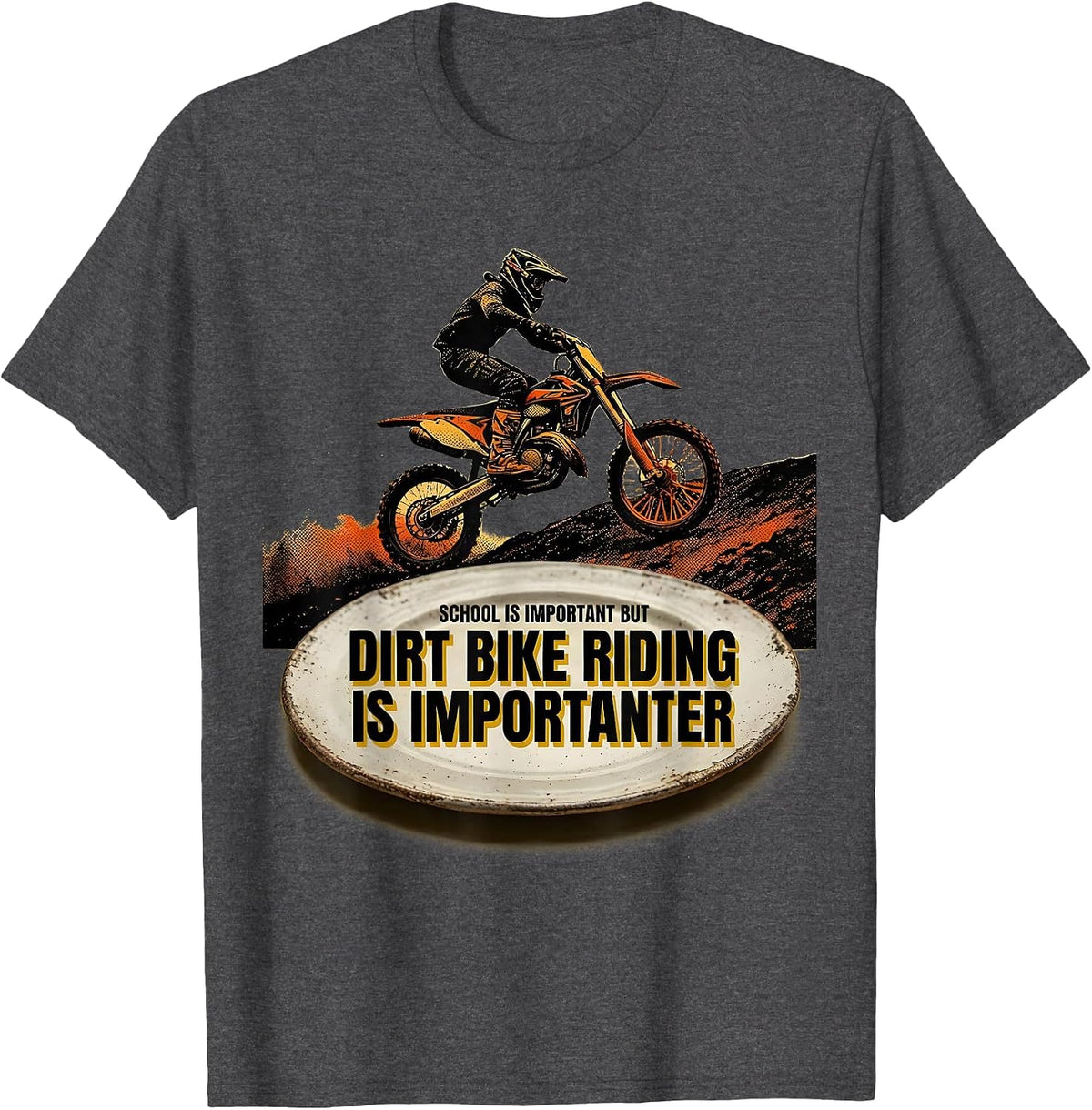 Men's School Is Important But Dirt Bike Riding Is Importanter T-Shirt - Dark Heather Grey