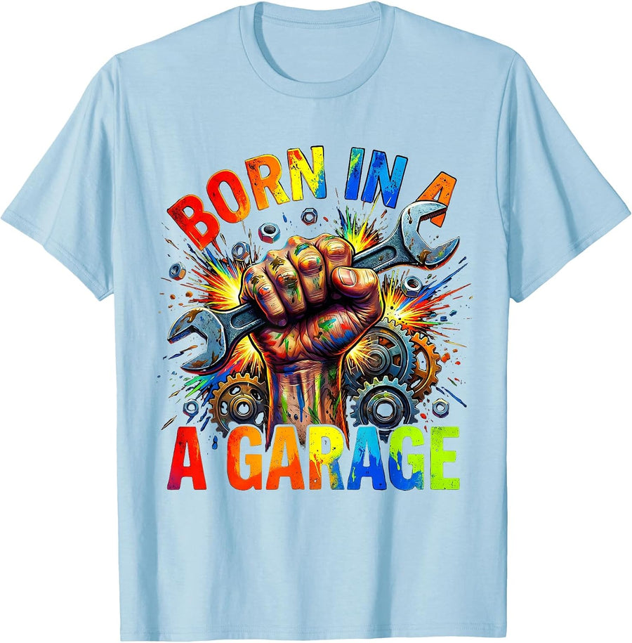 Men's Born in a Garage Mechanic Pride Design T-Shirt - Baby Blue