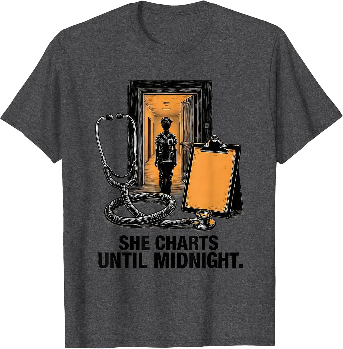 Men's She Charts Until Midnight Funny Nurse Stethoscope RN Humor T-Shirt - Dark Heather Grey