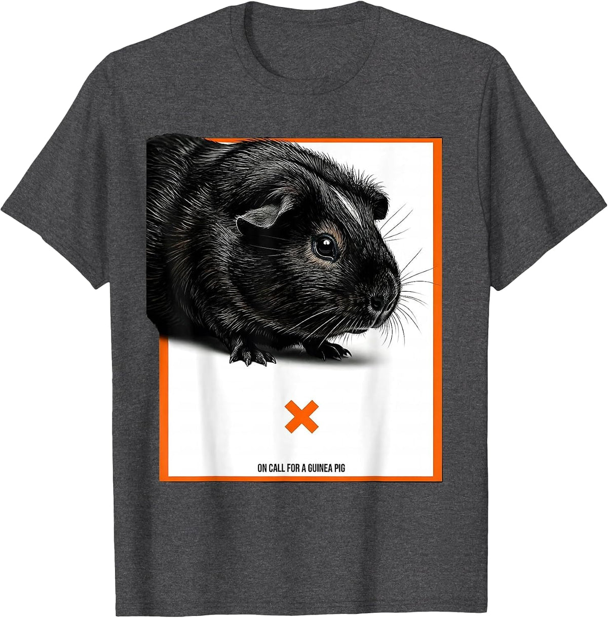 On Call For A Guinea Pig Funny Pet Lover Everyday Humor T-Shirt - Dark Heather Grey