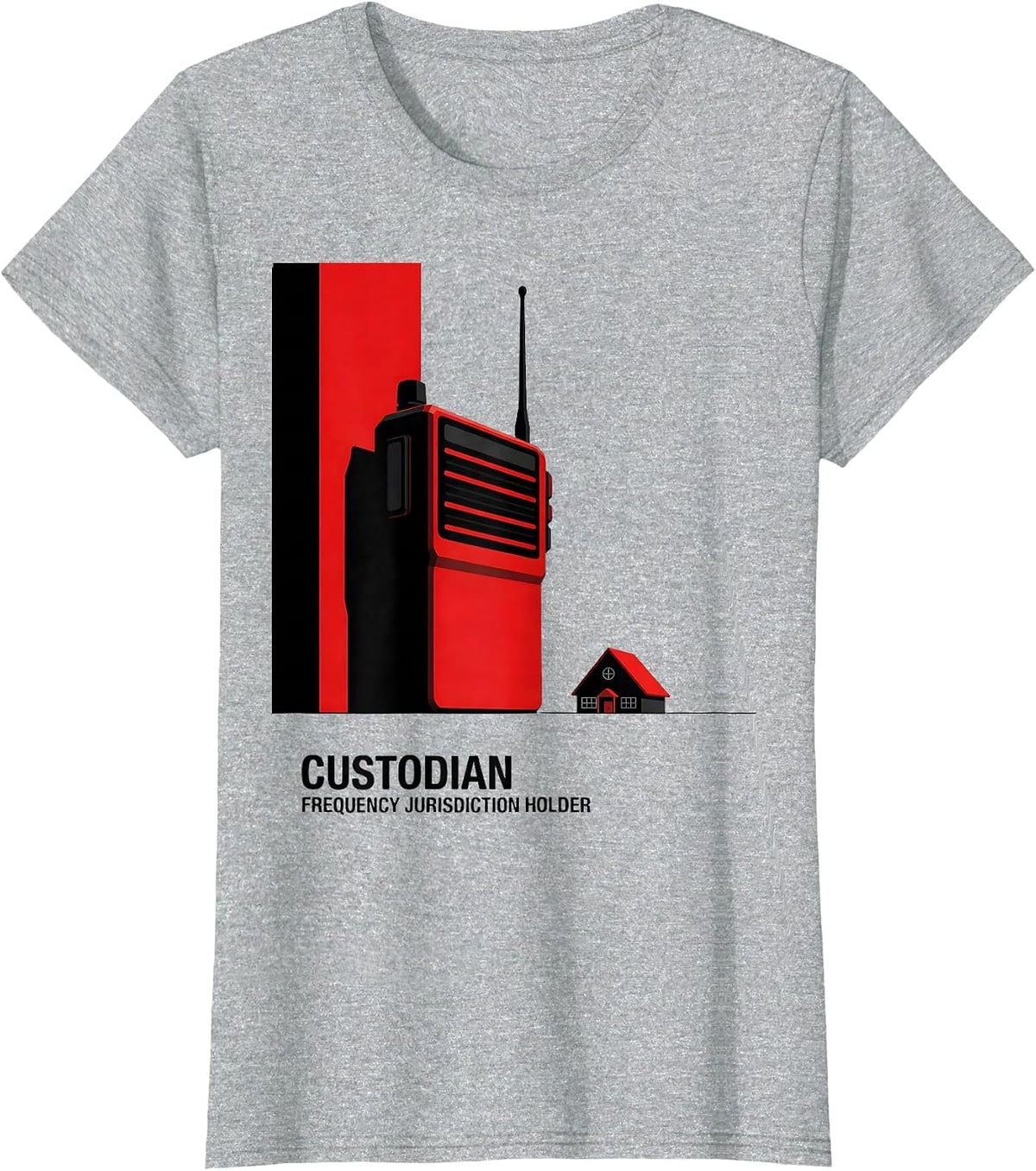 Women's Custodian: Frequency Jurisdiction Holder Funny School Staff T-Shirt - Heather Grey