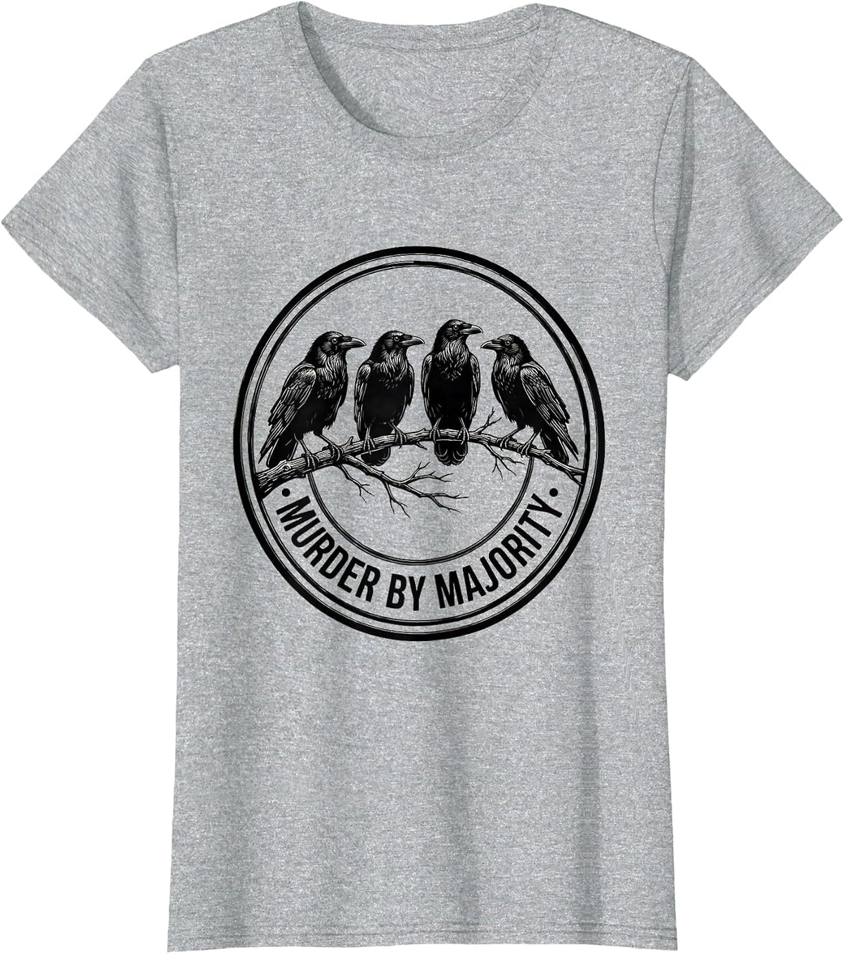 Murder By Majority Line Art Crow Lover Bird Pun Humor T-Shirt - Heather Grey