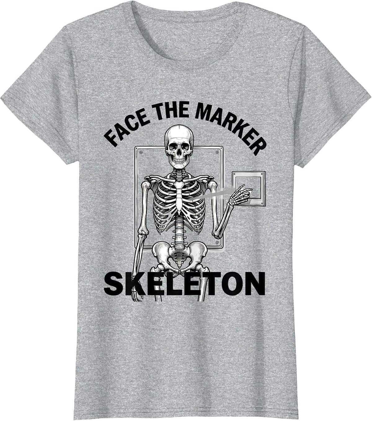 Face The Marker Skeleton Funny Radiology Tech Halloween T-Shirt - Heather Grey