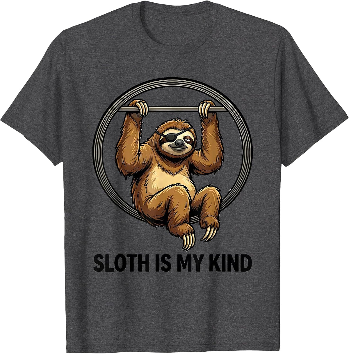 Men's Sloth Is My Kind Funny Sloth Lover Humor Animal Lover T-Shirt - Dark Heather Grey