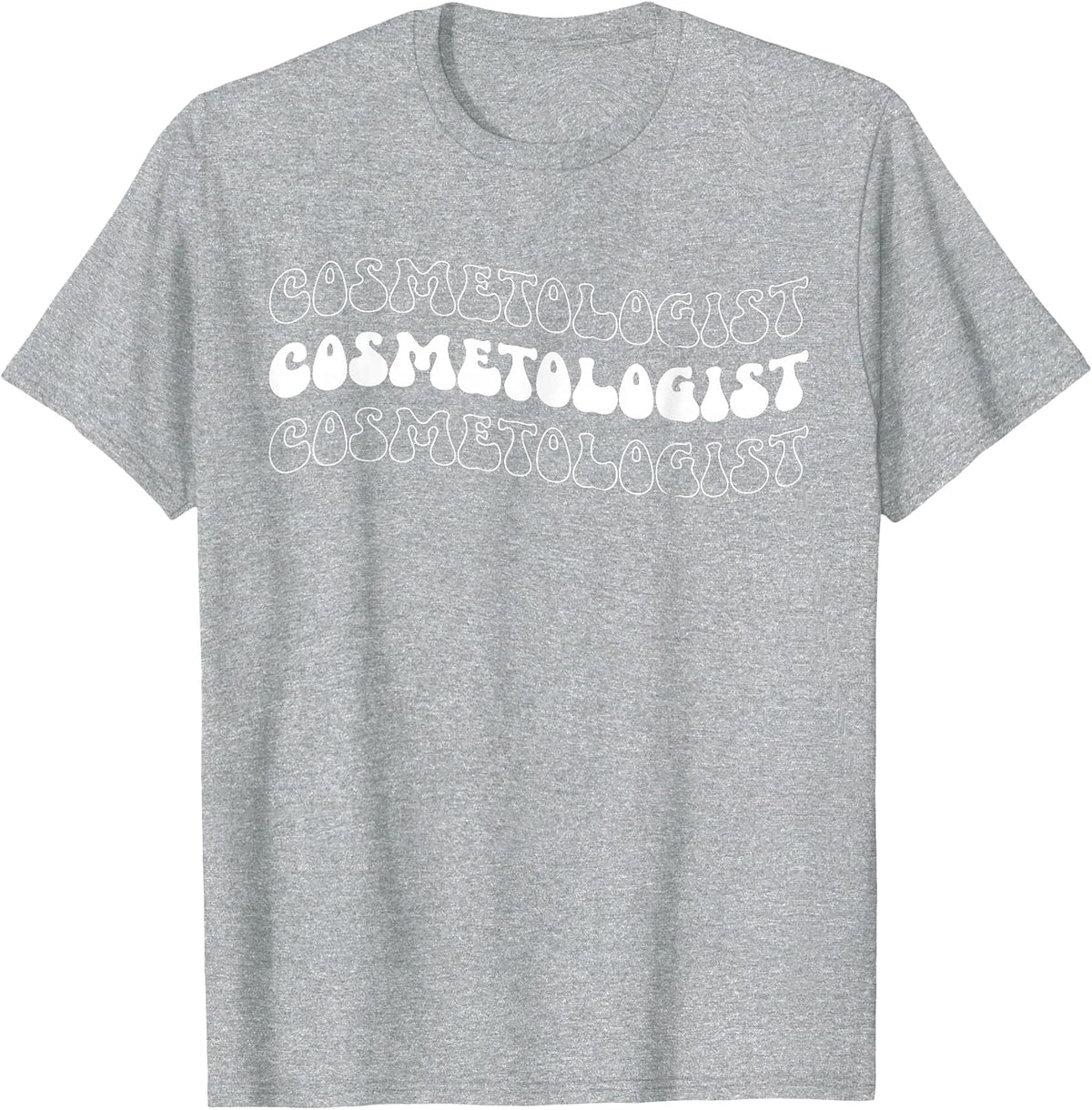 Groovy Cosmetologist Cosmetology Cosmetologists T-Shirt - Heather Grey