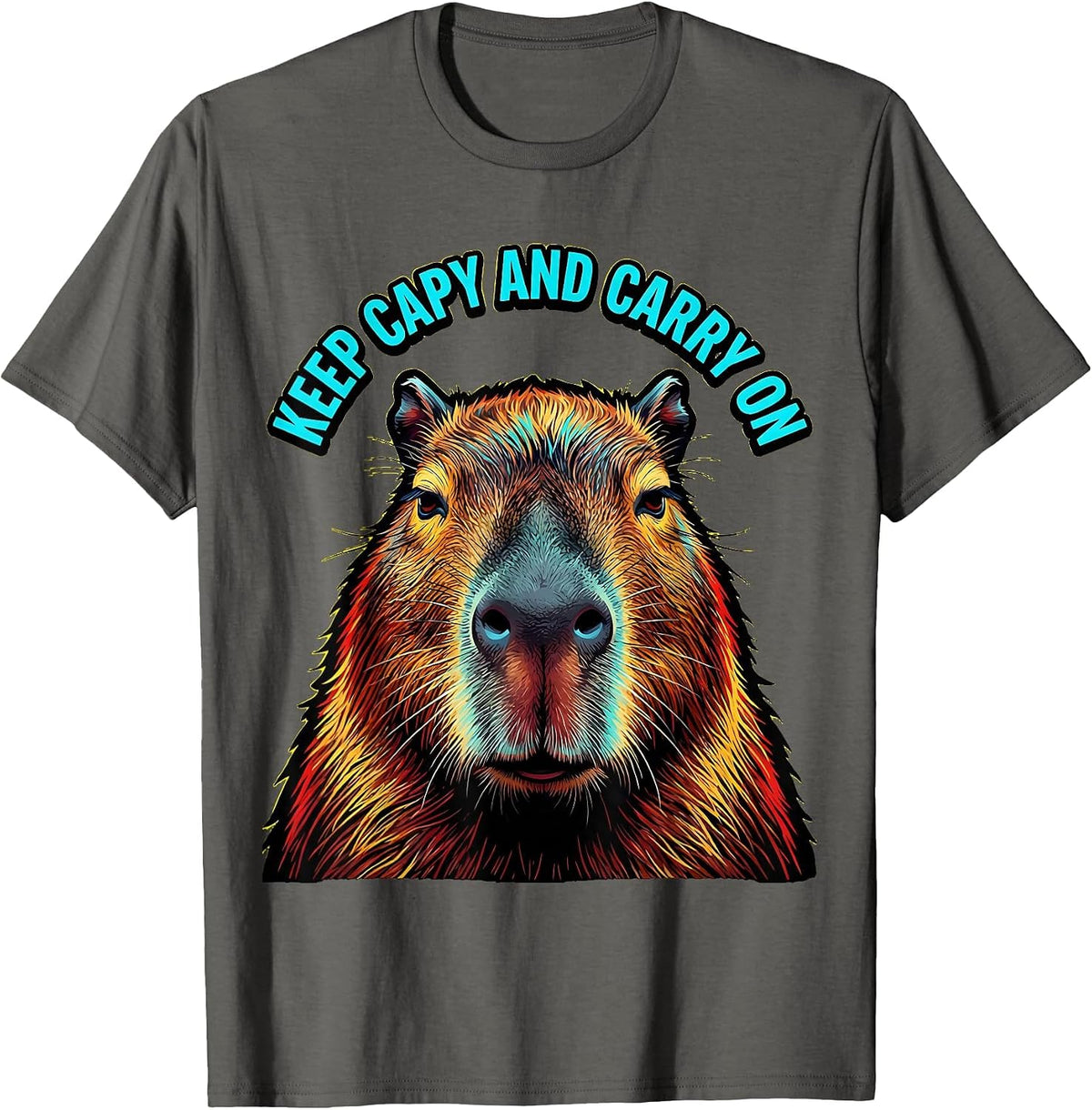 Keep Capy And Carry On Pop Art Capybara Meme Humor T-Shirt - Asphalt Grey