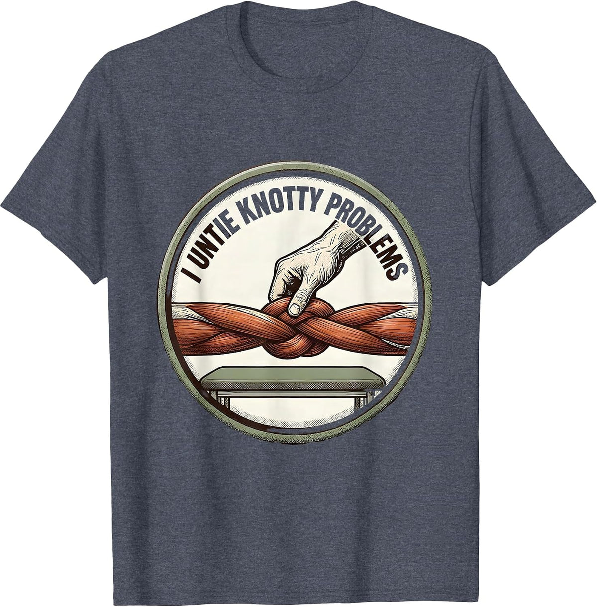 I Untie Knotty Problems Funny Physical Therapist Massage T-Shirt - Heather Blue