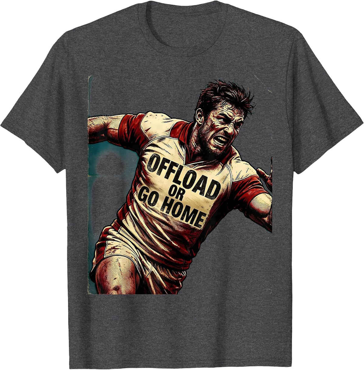 Offload Or Go Home Rugby Graphic Design T-Shirt - Dark Heather Grey