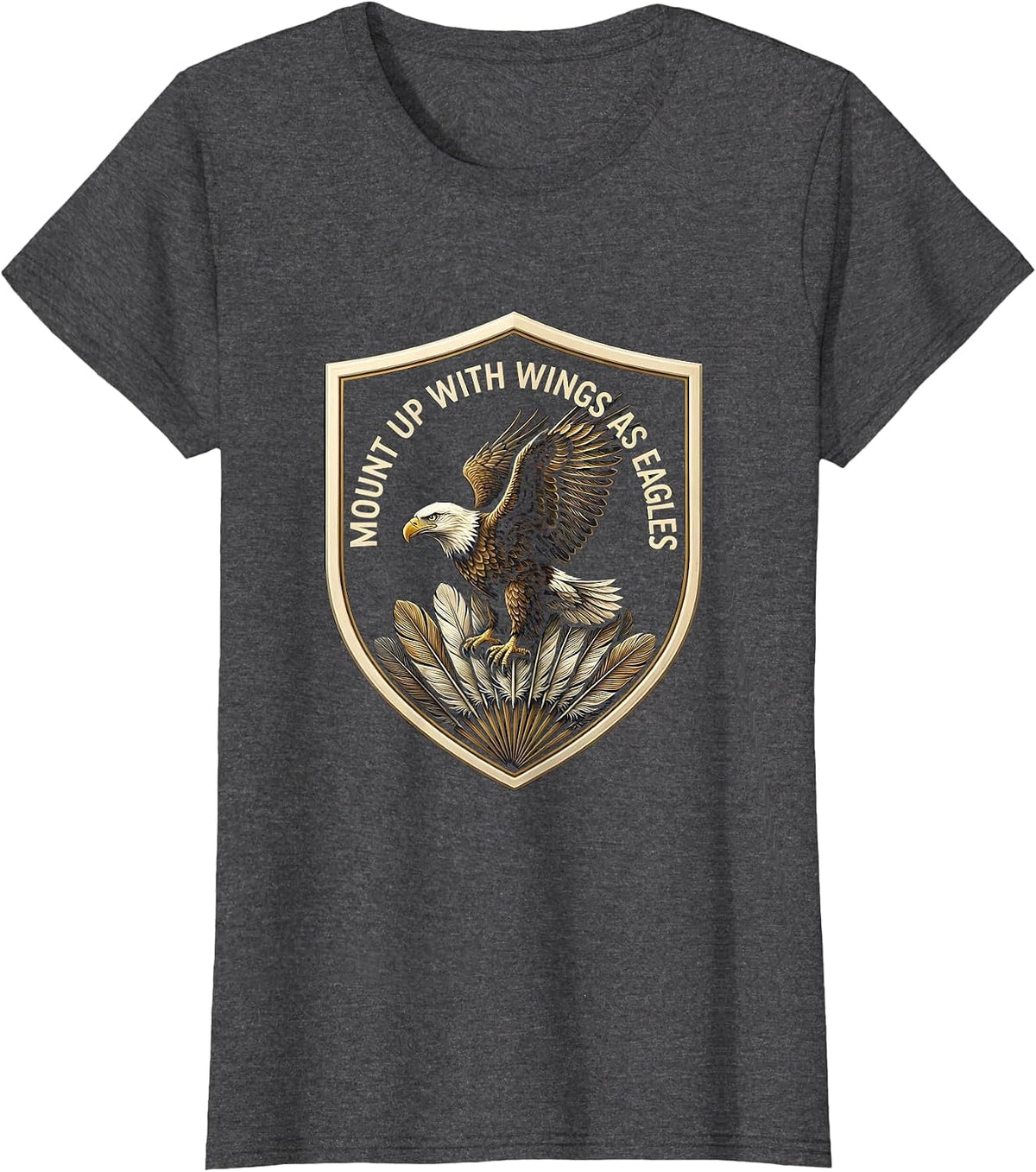 Women's Mount Up With Wings As Eagles Faith Eagle Lover Gift T-Shirt - Dark Heather Grey