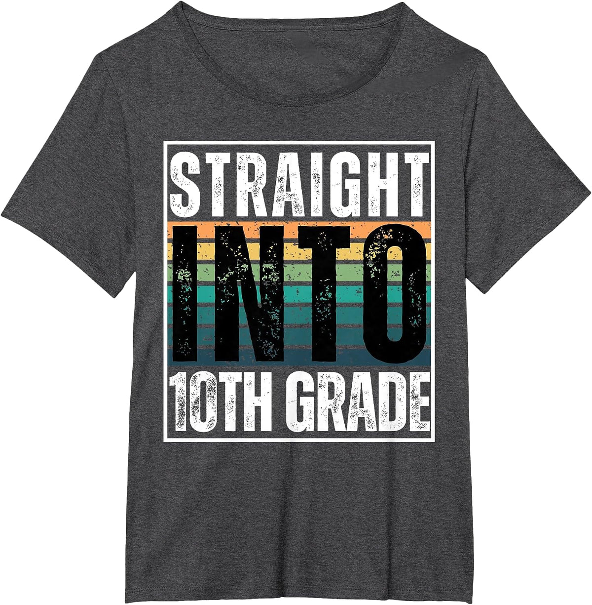 Funny Straight Into 10th Grade Back to School Welcome Day T-Shirt - Dark Heather Grey