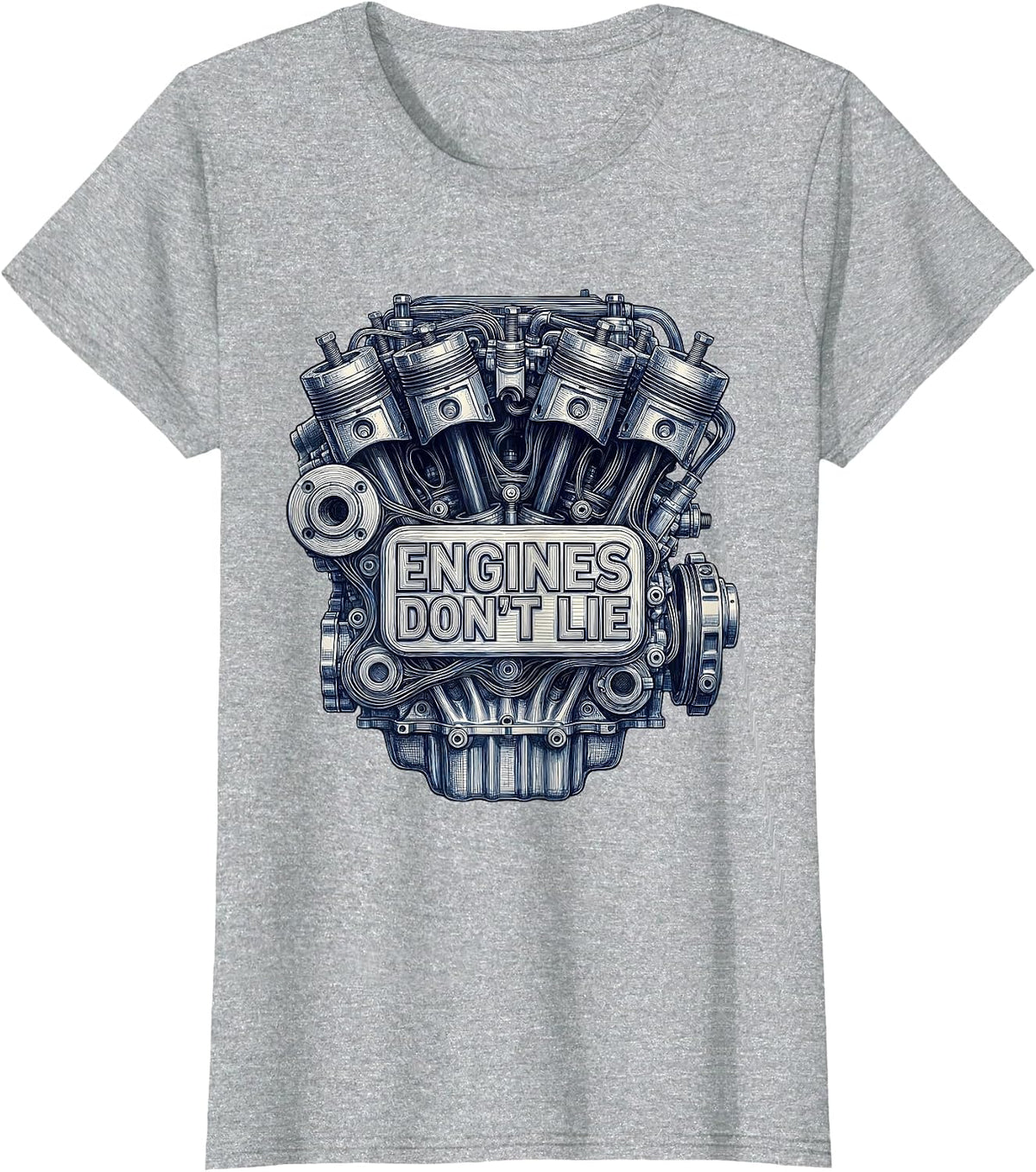 Women's Engines Don't Lie Mechanic Graphic Design T-Shirt - Heather Grey