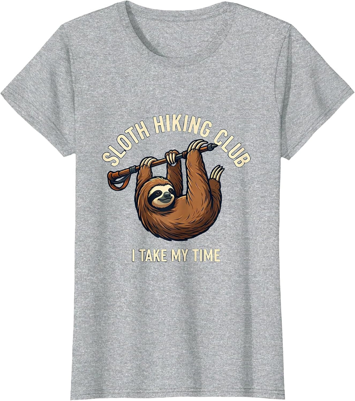 Sloth Hiking Club I Take My Time Funny Sloth Lover Gift T-Shirt - Heather Grey