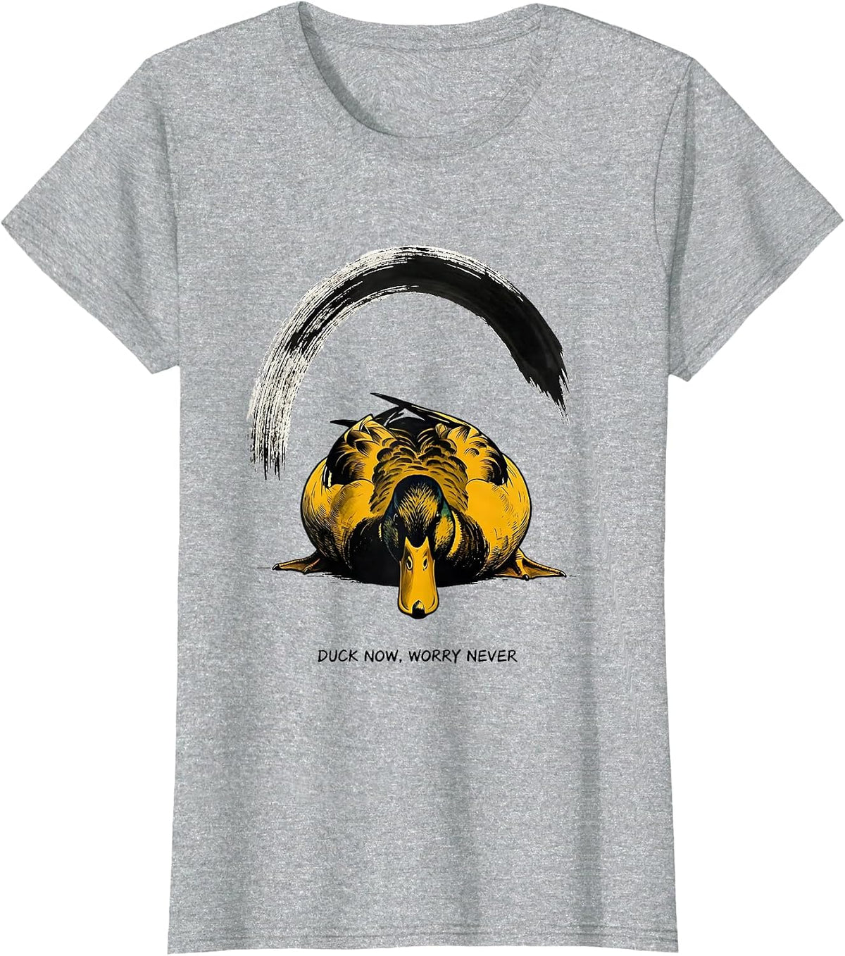 Duck Now Worry Never Funny Duck Mascot Novelty Gift T-Shirt - Heather Grey