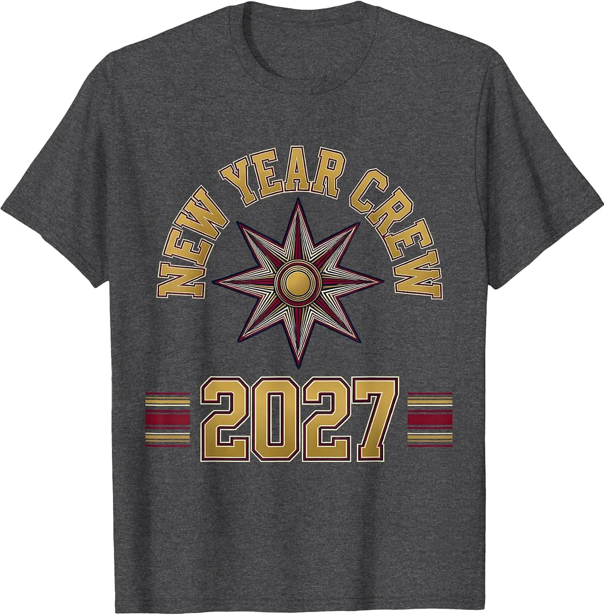 New Year Crew 2027 Sports Family Party Celebration T-Shirt - Dark Heather Grey