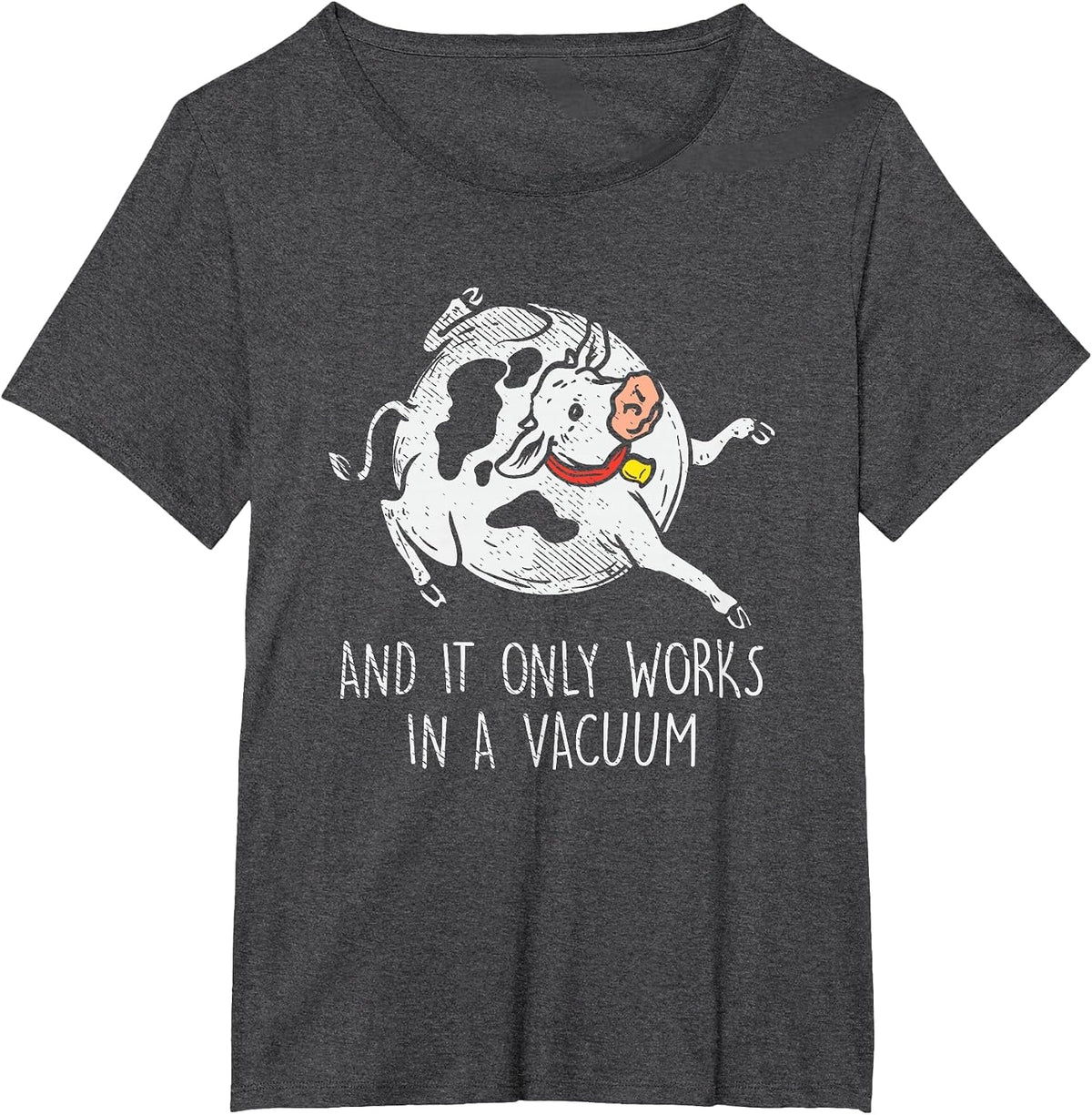 Spherical Cow Theoretical Physicists Science Professor T-Shirt - Dark Heather Grey