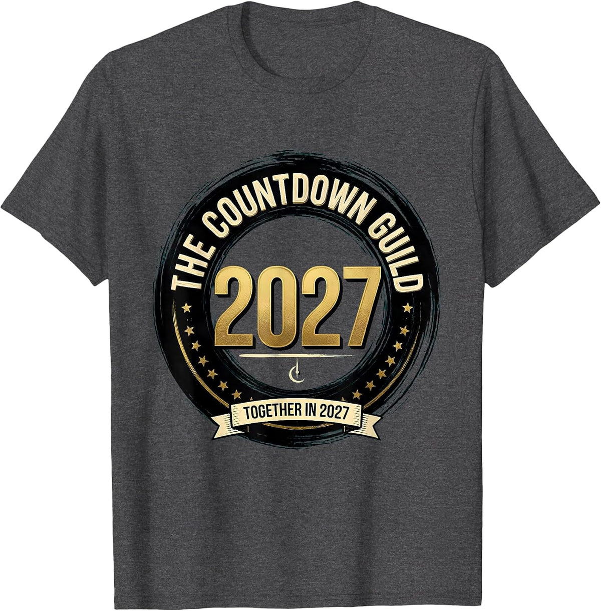 Men's The Countdown Guild Together In 2027 Family Matching New T-Shirt - Dark Heather Grey