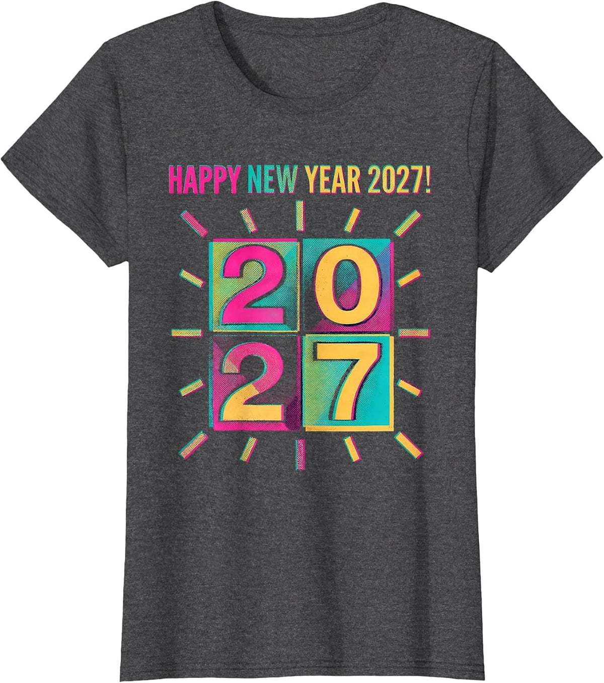 Women's Happy New Year 2027 Risograph Party Crew Matching Family T-Shirt - Dark Heather Grey