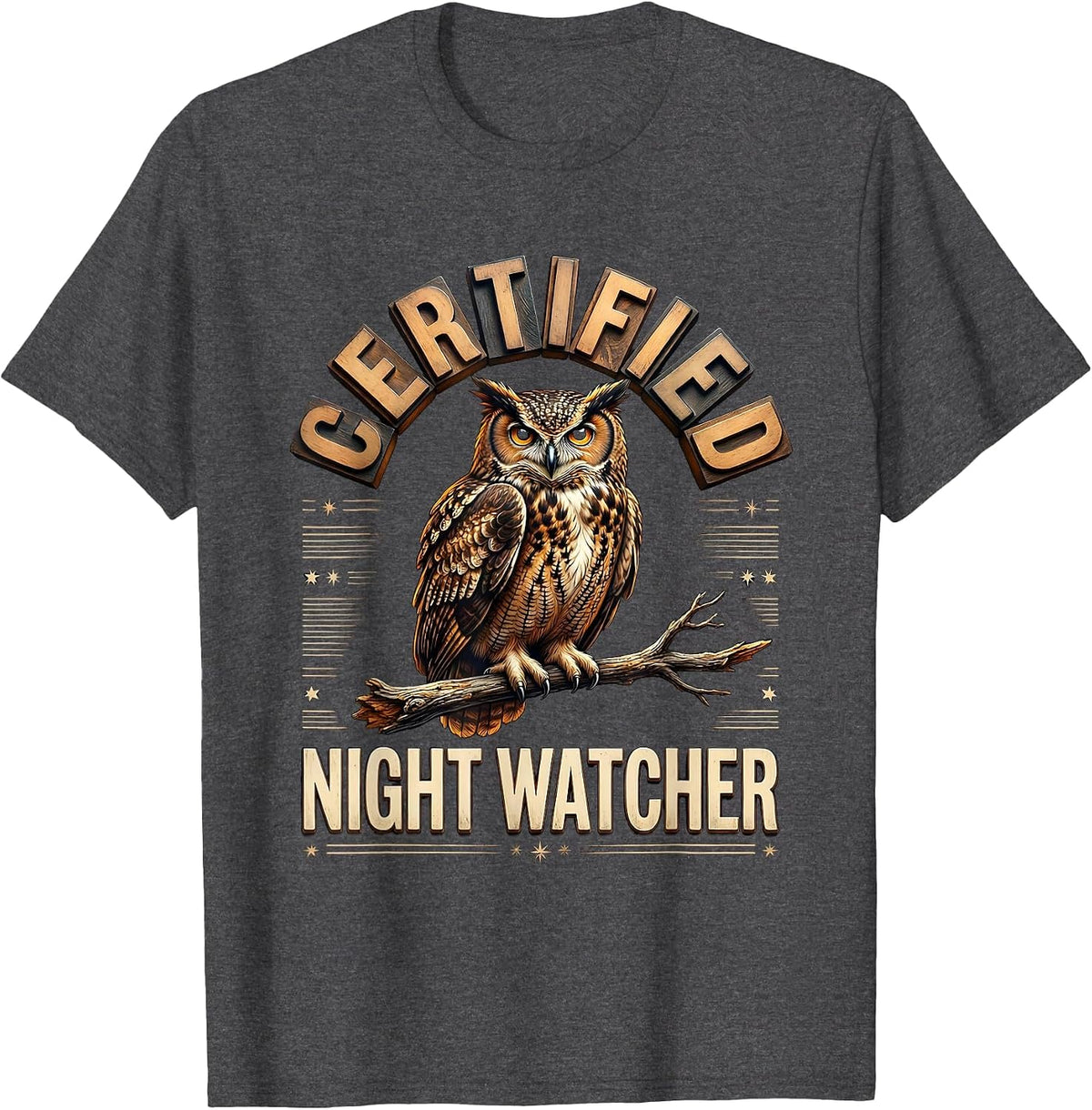 Certified Night Watcher Funny Owl Lover Birdwatcher Retro T-Shirt - Dark Heather Grey