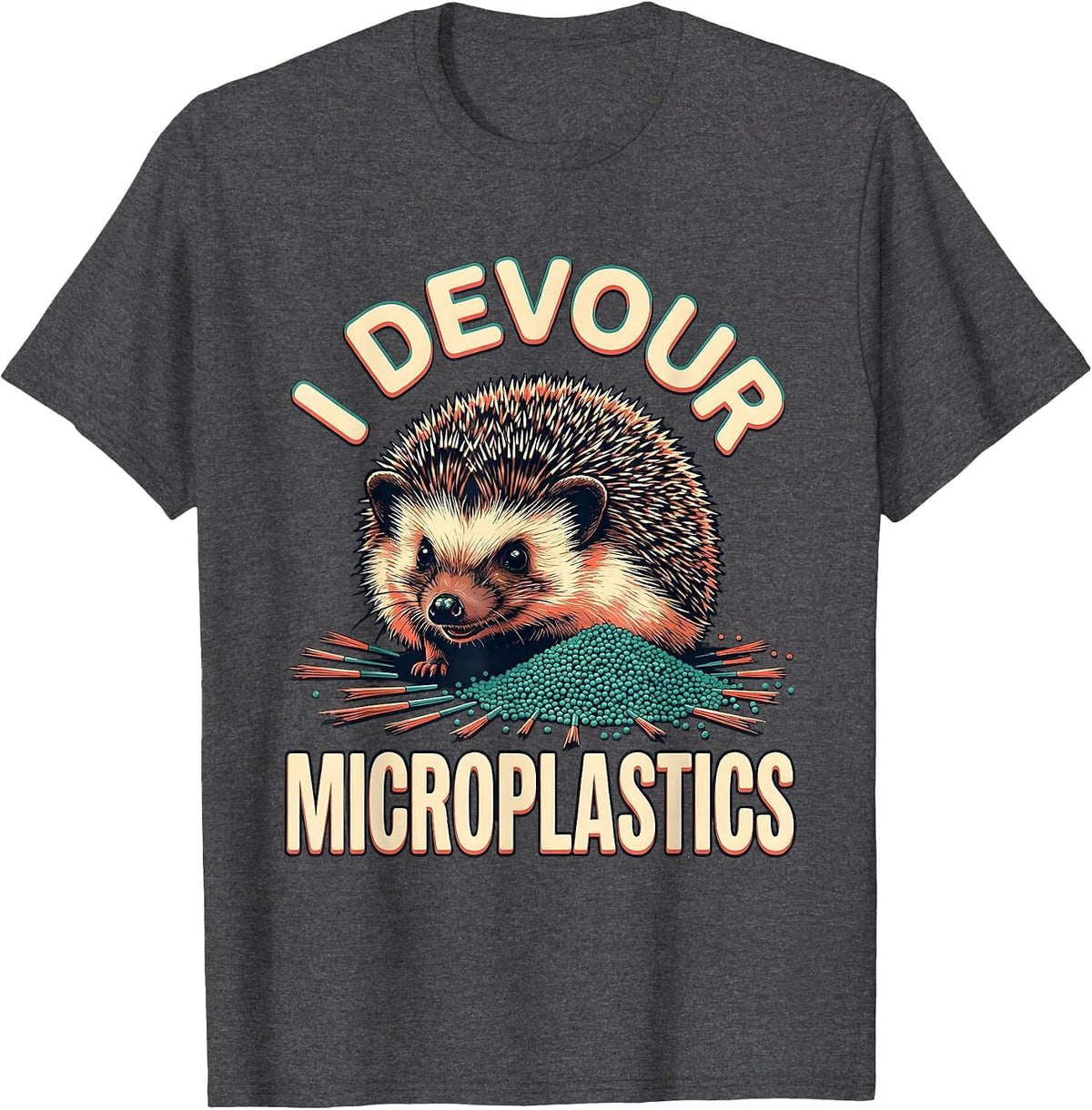 Men's I Devour Microplastics Funny Hedgehog Meme Absurdist Humor T-Shirt - Dark Heather Grey