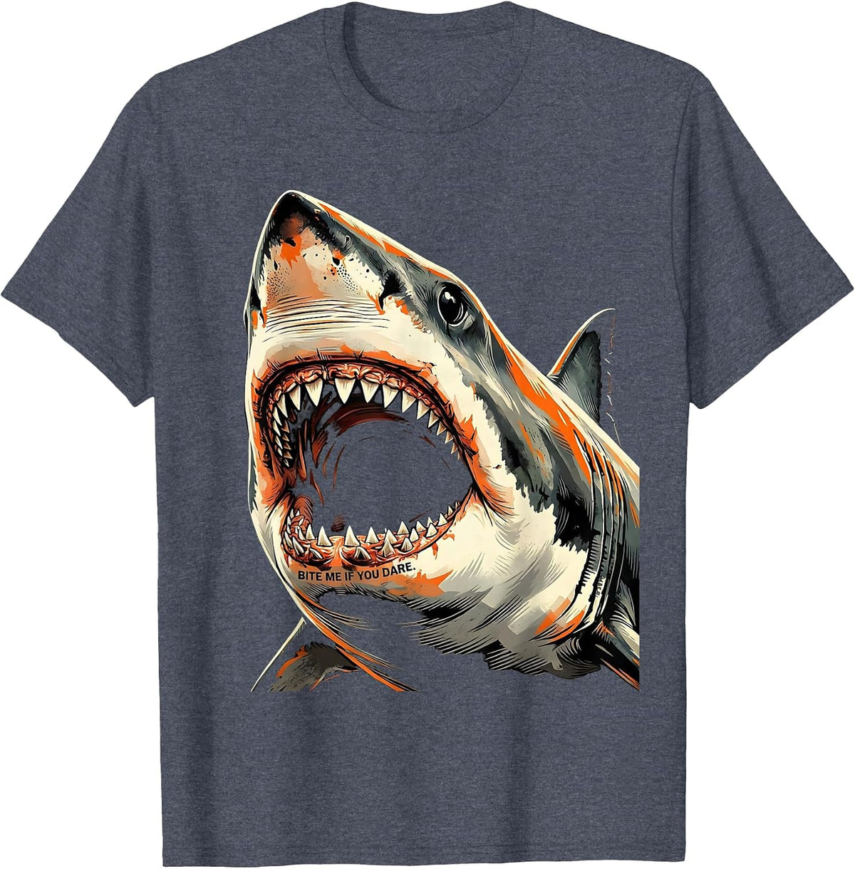 Im a Shark Bite Me If You Dare Bold Design T-Shirt - Heather Blue