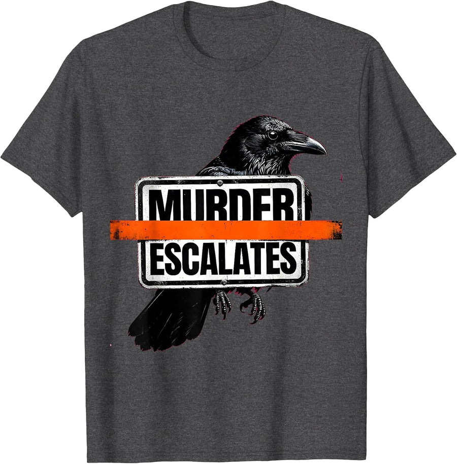 Men's Murder Escalates Brutalist Dark Humor Crow Raven Bird Lover T-Shirt - Dark Heather Grey