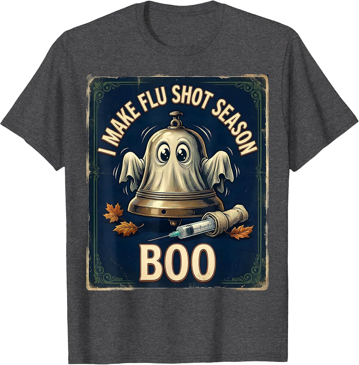 Men's I Make Flu Shot Season Boo Vintage Halloween Nurse Ghost T-Shirt - Dark Heather Grey