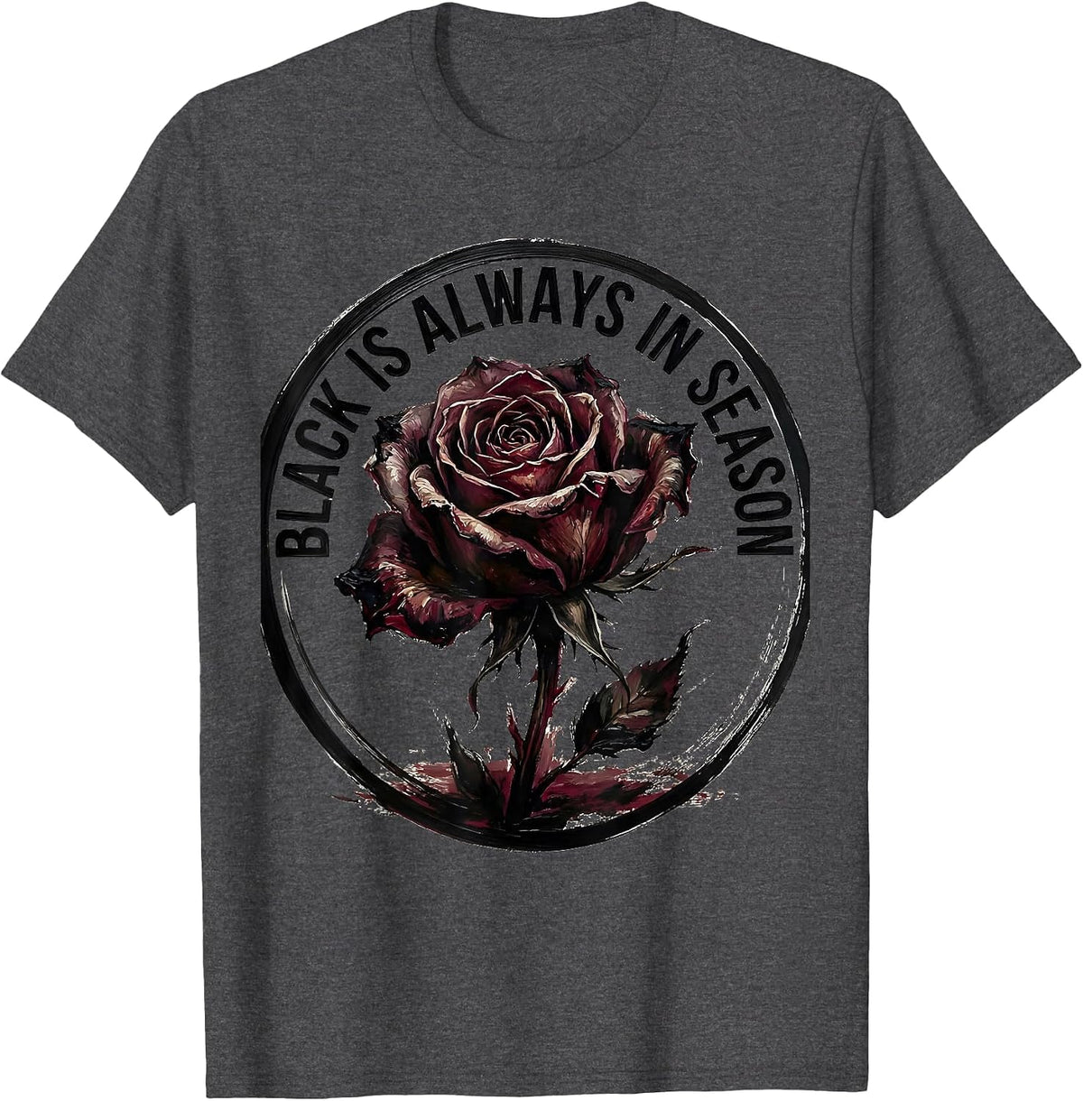Black Is Always In Season Emo Gothic Design T-Shirt - Dark Heather Grey